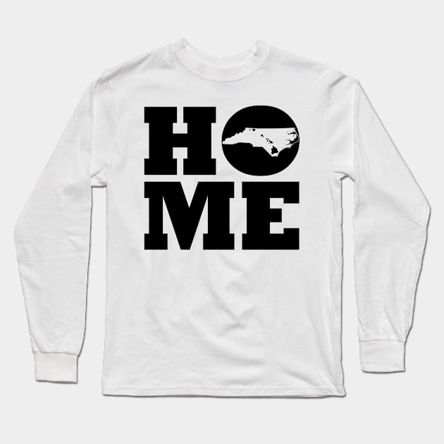 North Carolina and Hawai'i HOME Roots by Hawaii Nei All Day Long Sleeve T-Shirt by hawaiineiallday